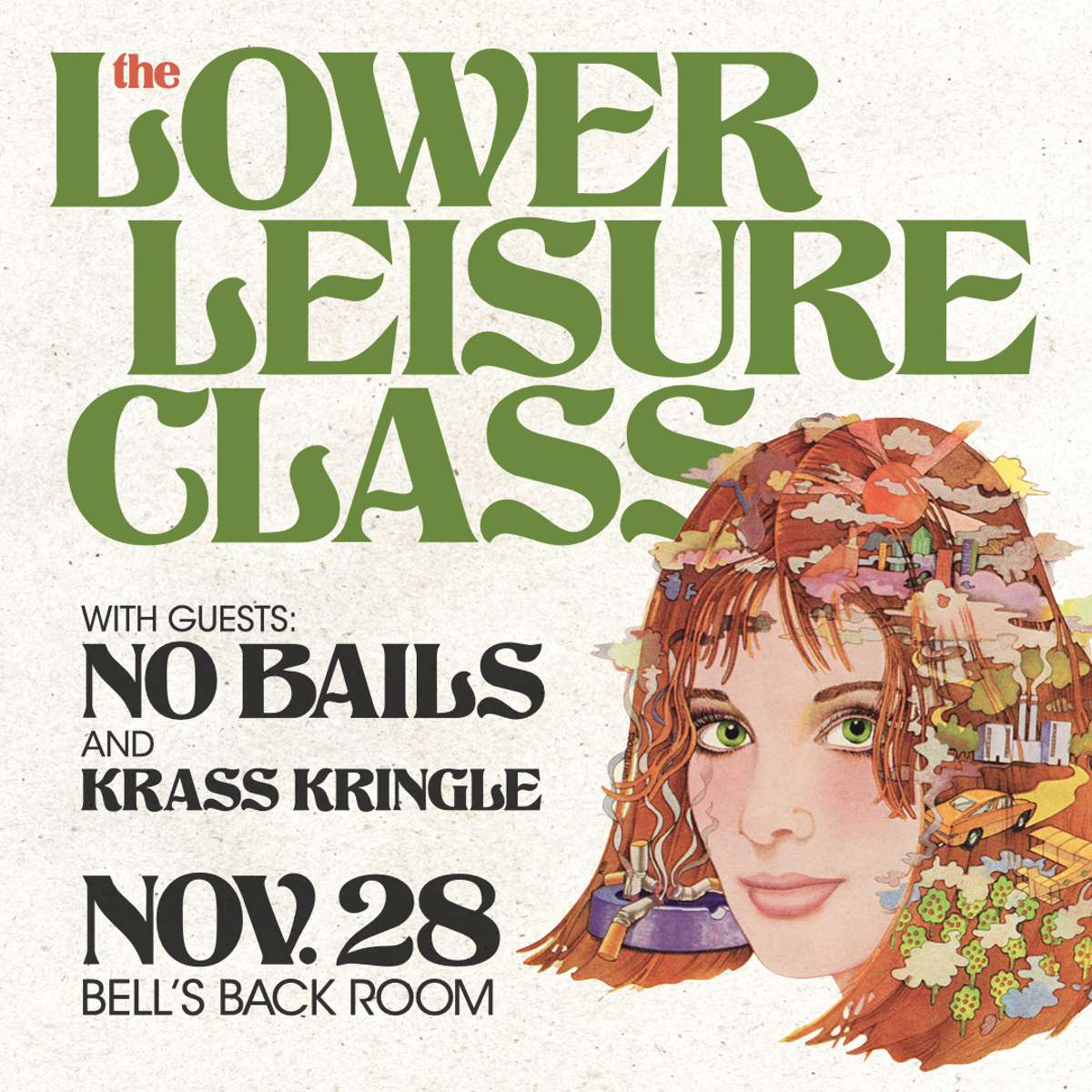 Lower Leisure Class with No Bails and Krass Kringle