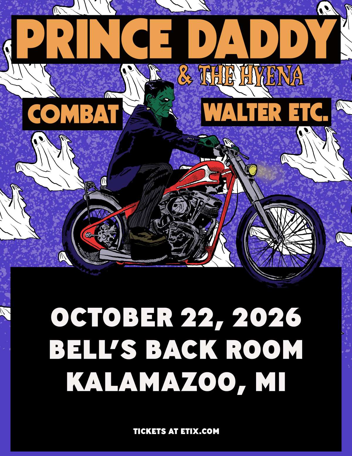 Prince Daddy & The Hyena WSG Combat and Walter Etc