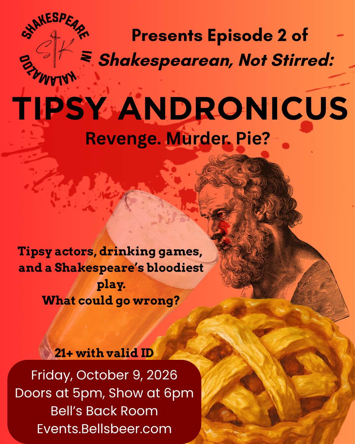 Shakespearean, Not Stirred – 6 PM Showing
